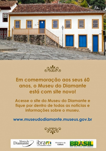 Museu do Diamante lança site oficial em comemoração aos seus 60 anos