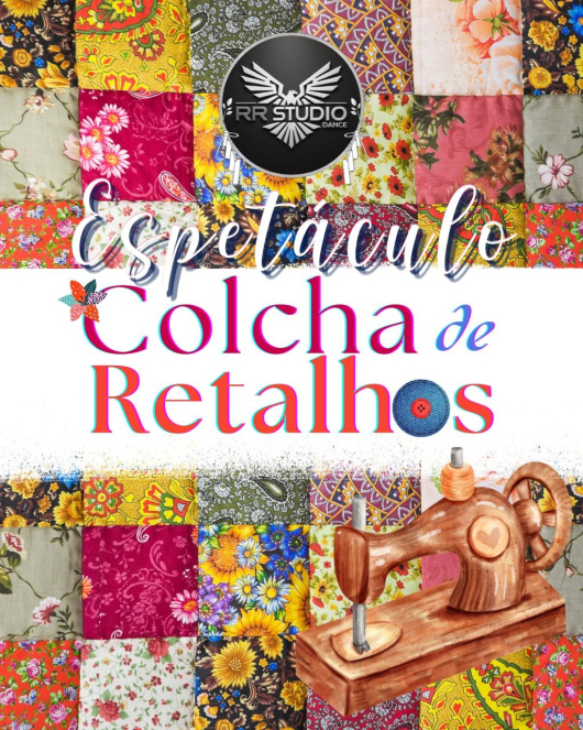 Vem aí o espetáculo “Colcha de Retalhos” promovido pelo RR Studio Dance