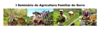 Abertas as inscri&ccedil;&otilde;es para o I Semin&aacute;rio de Agricultura Familiar do Serro