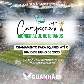 ESPORTE: Aberto chamamento de equipes para o Campeonato Municipal de Futebol de Veteranos em Guanhães