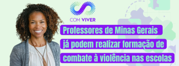 Professores de Minas e demais interessados podem realizar formação à distância de combate à violência nas escolas