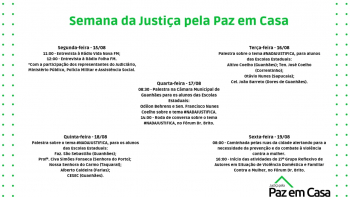 GUANHÃES: Acompanhe a programação da Semana da Justiça pela Paz em Casa