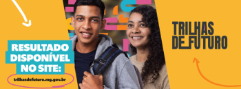 EDUCAÇÃO: Selecionados para a quinta edição do Trilhas de Futuro já podem realizar a matrícula presencialmente nas instituições