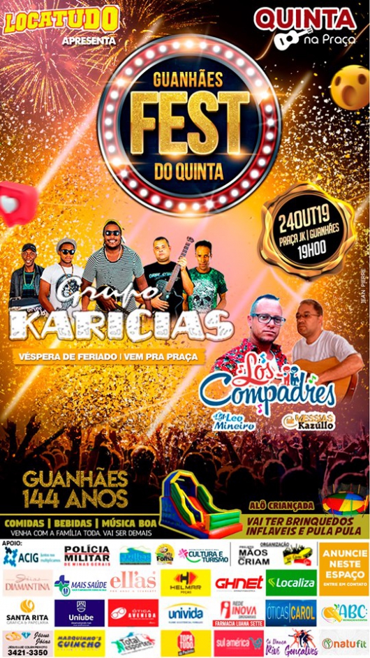 Hoje é dia de Quinta na Praça especial Guanhães Fest!! Confira as atrações da noite...