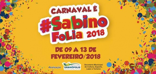 Mais uma cidade da região divulga programação do Carnaval 2018