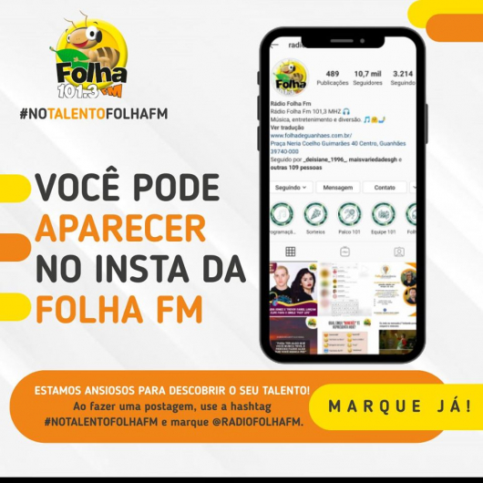 NOTALENTOFOLHAFM: Conheça o nosso mais novo quadro interativo do Instagram!