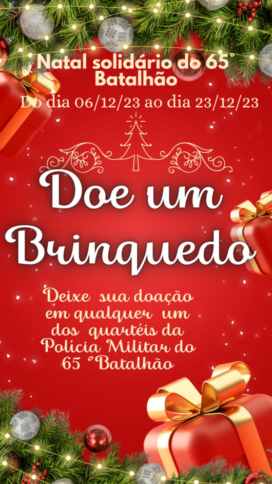 65º BPM lança Campanha Natal Solidário e convida população a participar!