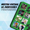 Mostra Virtual de Profiss&otilde;es dos cursos de Gradua&ccedil;&atilde;o e T&eacute;cnico Subsequente do IFMG SJE acontece neste s&aacute;bado