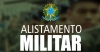 Prazo para Alistamento Militar termina na pr&oacute;xima semana