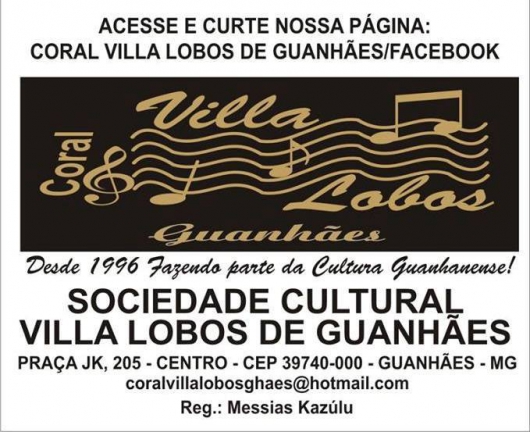 GOSTA DE CANTAR? O coral Villa Lobos de Guanhães está com as inscrições abertas!