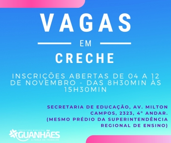 GUANHÃES: Inscrições para as creches começam hoje em Guanhães
