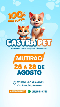 ATENÇÃO TUTORES: Castramóvel Pet dos Vales vai estar em Guanhães na próxima semana realizando castrações de cães e gatos