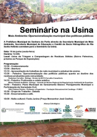 Meio ambiente: com palestras temáticas Senhora do Porto realiza o ‘Seminário na Usina’