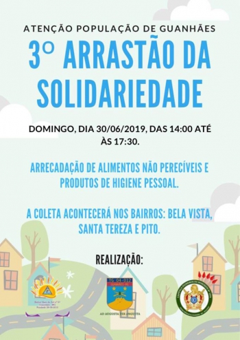 3º Arrastão da Solidariedade acontece neste domingo em Guanhães Saiba mais!