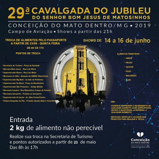 CONCEIÇÃO DO MATO DENTRO: Troca de alimentos por ingressos para a 29° Cavalgada do Jubileu de Bom Jesus de Matosinhos já está disponível