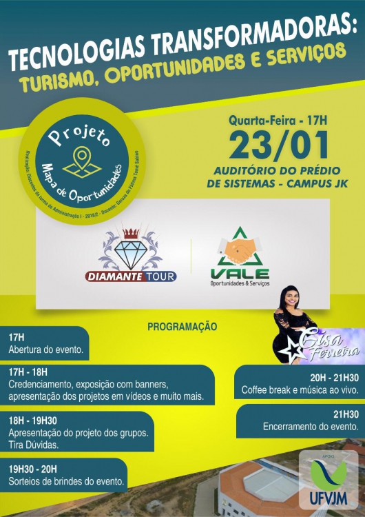 ﻿  UFVJM realiza evento “Tecnologias Transformadoras: Turismo, Oportunidades e Serviços”