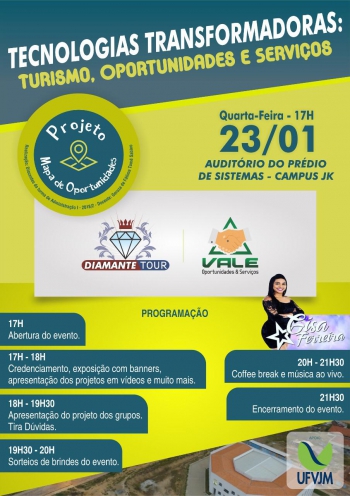 ﻿  UFVJM realiza evento “Tecnologias Transformadoras: Turismo, Oportunidades e Serviços”