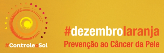 Dezembro tem cor laranja para conscientizar sobre câncer de pele
