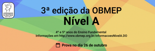 OBMEP NÍVEL A: Olimpíada de Matemática abre inscrições para alunos do 3º e 4º anos