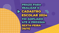 Prazo para realização do Cadastro Escolar 2024 na rede pública de Minas Gerais é ampliado