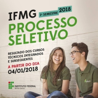 Publicado o resultado final do processo seletivo para os cursos Técnicos Integrados do IFMG/SJE