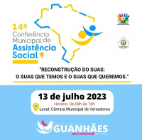14ª Conferência Municipal de Assistência Social acontece nesta quinta-feira, em Guanhães