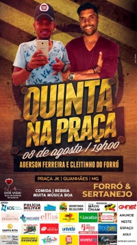 Hoje é dia de Quinta na Praça! Confira as atrações da noite...