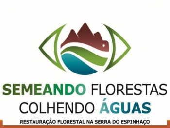 Projeto “Semeando Florestas e Colhendo Águas” é realizado em Sabinópolis com o intuito de recuperar nascentes