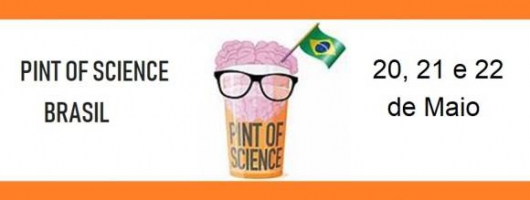 Pint of Science acontece nos dias 20, 21 e 22 de maio em Diamantina