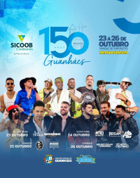 150 ANOS DE GUANHÃES: Contagem regressiva para o tradicional Aniversário da Cidade