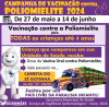 Última semana da campanha de vacinação contra Poliomielite