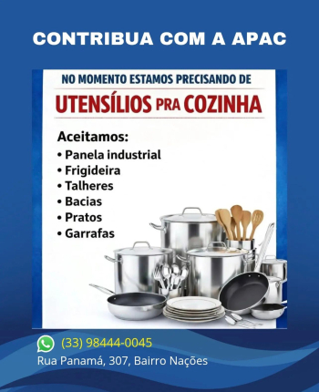 APAC de Guanh&atilde;es mobiliza comunidade para doa&ccedil;&atilde;o de utens&iacute;lios de cozinha