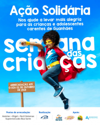 SOLIDARIEDADE: Amanhã é o último dia para as doações destinadas a Ação Solidaria “Semana das Crianças”