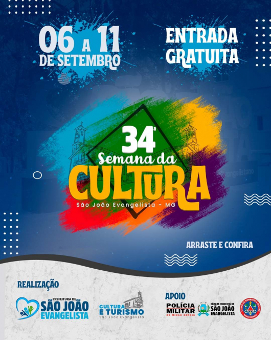 SÃO JOÃO EVANGELISTA: 34ª Semana da Cultura acontece até o final de semana com grandes atrações nacionais e regionais