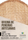 Conceição do Mato Dentro vai ofertar oficina gratuita de Peneiras Artesanais