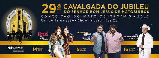 Conceição do Mato Dentro divulga programação de shows para a 29ª Cavalgada do Senhor Bom Jesus do Matozinhos
