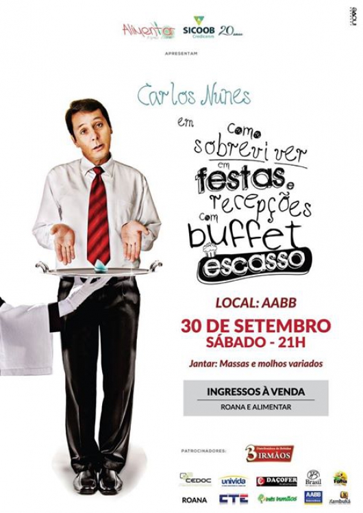 Humorista Carlos Nunes vai apresentar um de seus maiores clássicos em Guanhães