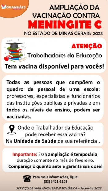 ATENÇÃO TRABALHADORES DA EDUCAÇÃO: Tem vacina contra a Meningite C disponível para vocês!