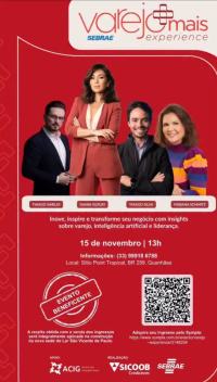 VAREJO MAIS EXPERIENCE: Saiba mais sobre o evento que promete inovação, tendências e propósito Social em Guanhães