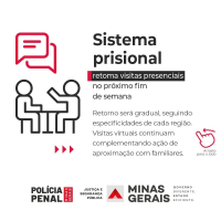 Sistema prisional retoma visitas presenciais de forma gradual a partir do próximo fim de semana