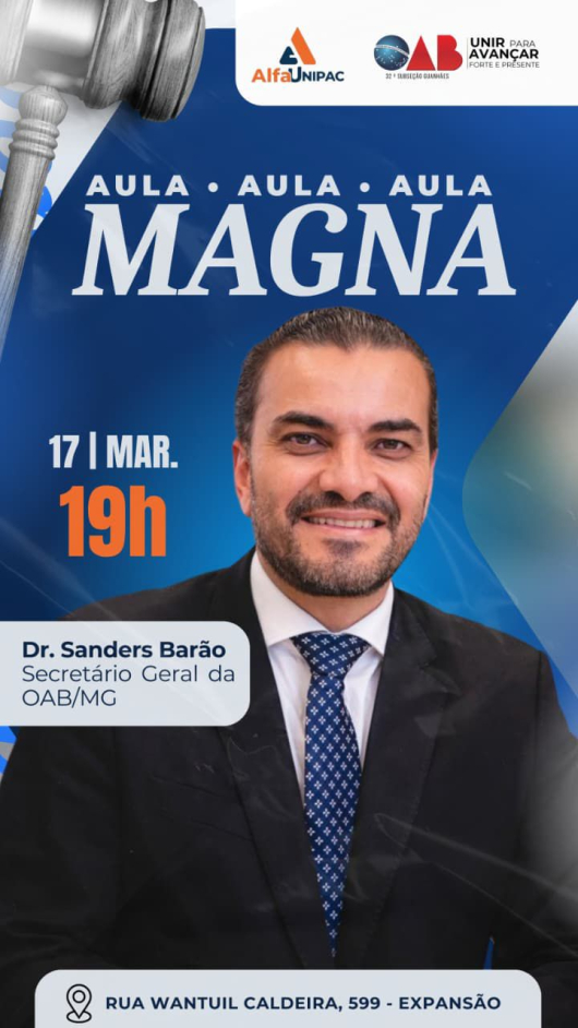 Aula Magna marca in&iacute;cio das atividades do curso de Direito da Faculdade AlfaUnipac em Guanh&atilde;es