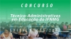 IFNMG realiza concurso público para preencher 60 vagas de cargos técnico-administrativos