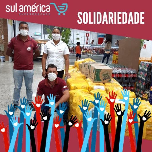 SUPERMERCADO SUL AMÉRICA doa 50 cestas básicas com anexo de receita e produto para desinfecção de áreas e superfícies contra o Coronavírus