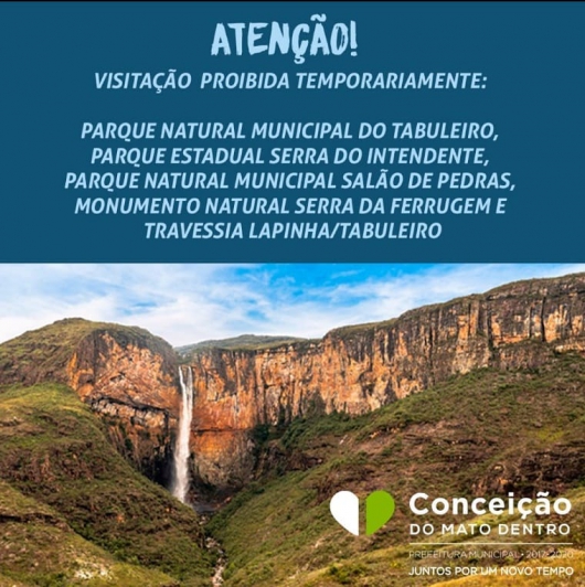 Parque Natural Municipal do Tabuleiro e Parque Estadual Serra do Intendente em Conceição do Mato Dentro estão com as visitações suspensas