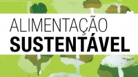 FOLHA SUSTENTABILIDADE: Saiba como a Alimentação Sustentável pode beneficiar a saúde e o meio ambiente!