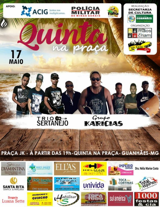 Hoje tem Sertanejo e Pagode no quinta na Praça!