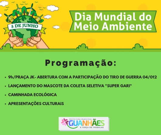 Guanhães se prepara para comemorar o Dia Mundial do Meio Ambiente