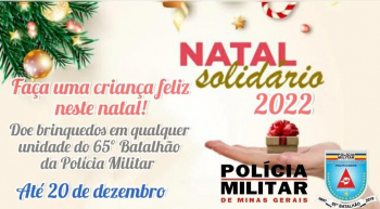 65° Batalhão de Polícia Militar realiza Natal Solidário 2022