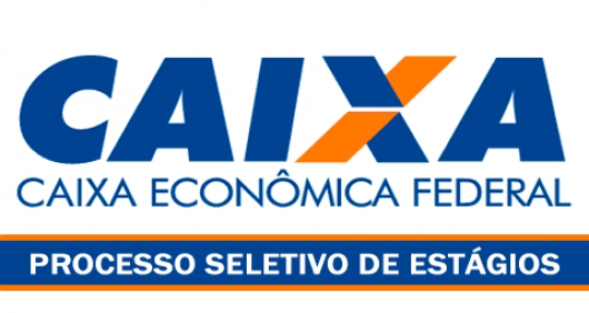 Caixa abre inscrições para estagiários de nível médio e técnico