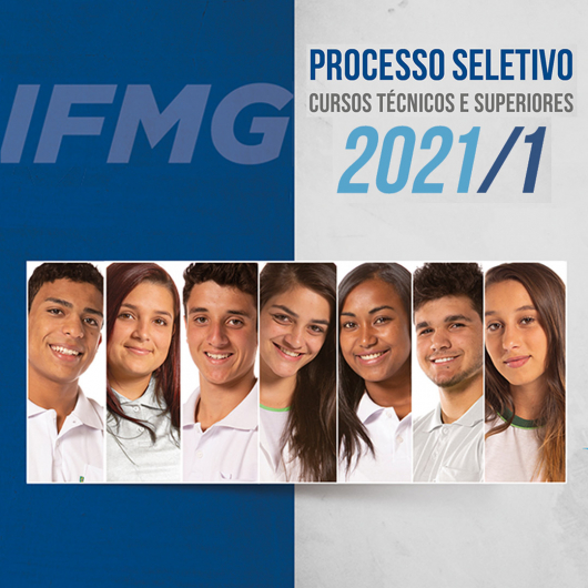 Inscrições para o Processo Seletivo 2021/1 do IFMG termina na próxima quinta-feira